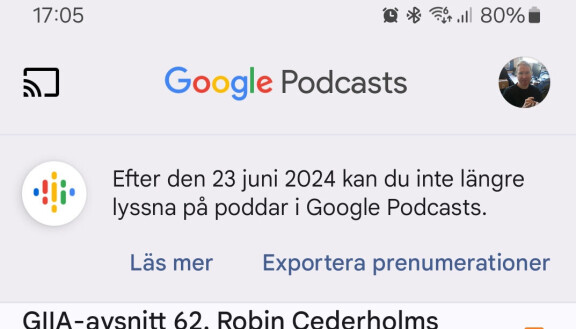 Nu försvinner Googles Podcast-app även i Sverige: Så byter du enkelt till annan spelare