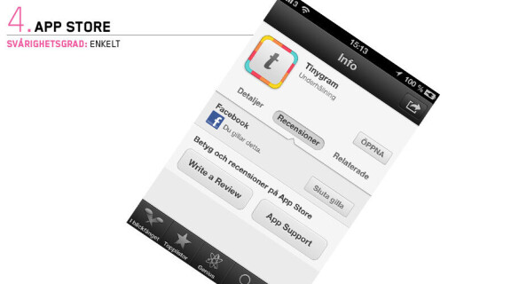 I programbutiken App store och musikaffären Itunes Store finns inte så många nyheter du behöver lära dig som det finns små irritationsmoment du nu slipper. Förutom att formgivningen av butikerna är ny så avslutas inte till exempel App Store varje gång du laddar ner eller köper ett program. Istället laddas appen ner i bakgrunden så att du utan att bli utkastad kan välja nästa app du vill ladda ner och fortsätta så tills du är nöjd. Integreringen med Facebook innebär att du nu förutom att skriva recensioner och ge betyg till appar och musik även kan dela dem. Under den lilla fliken Recensioner i informationen för varje artist, låt och app kan du klicka gilla för att en länk till det du gillat ska postas på din Facebooksida så att andra kan se.